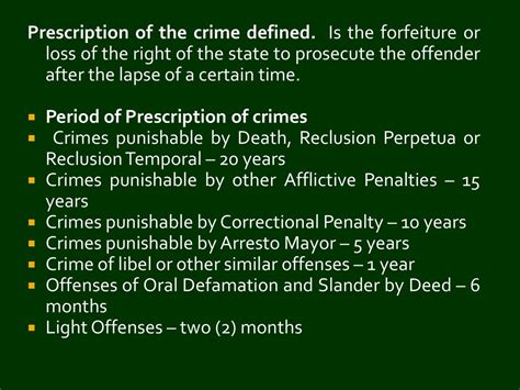 Prescriptive Periods of Crimes .